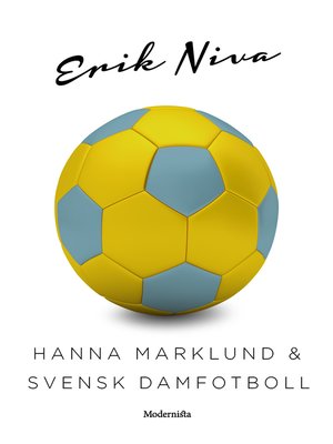 cover image of Hanna Marklund & svensk damfotboll